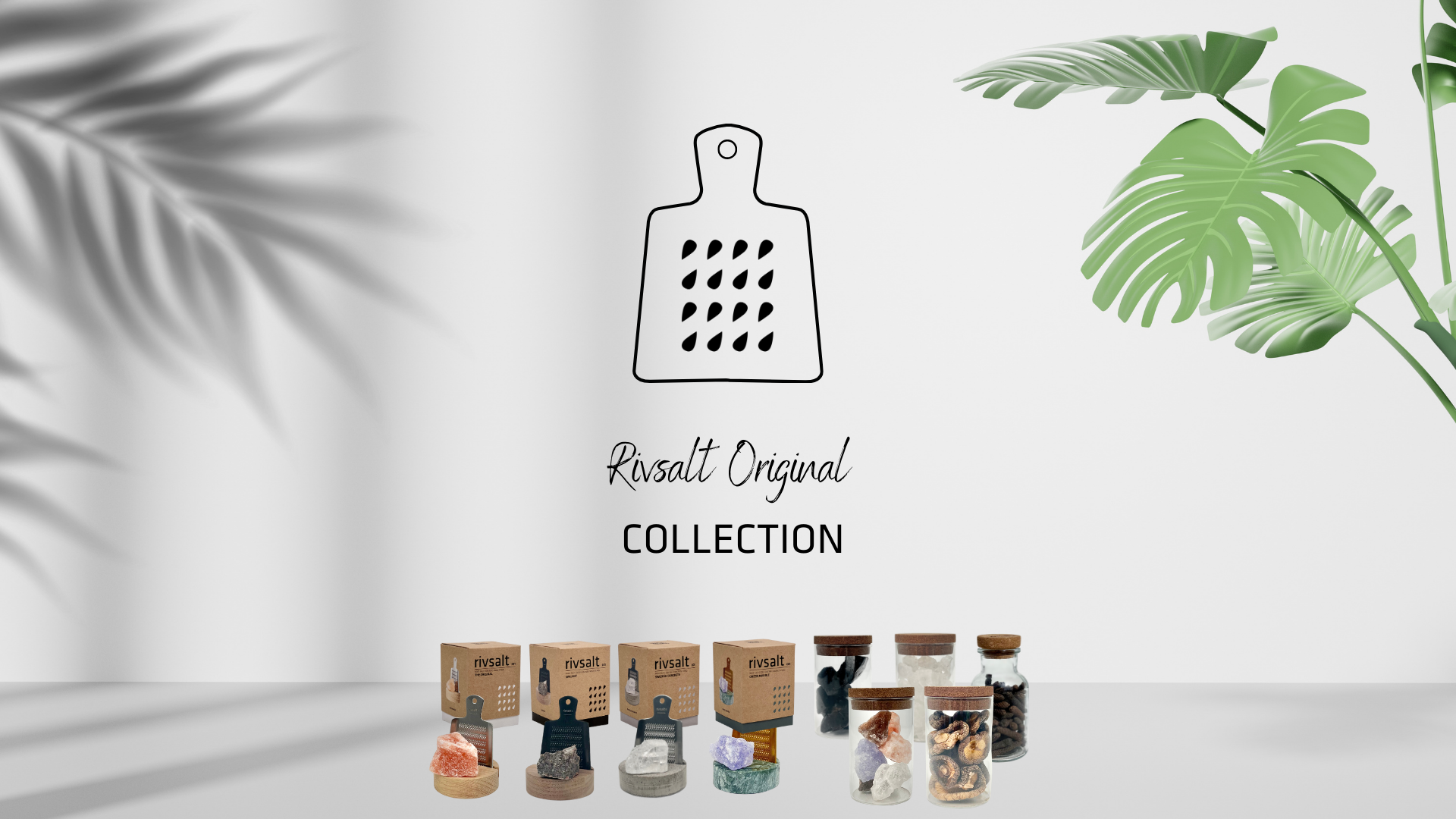 RIVSALT ORIGINAL COLLECTION